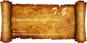 Tagscherer Géza névjegykártya
